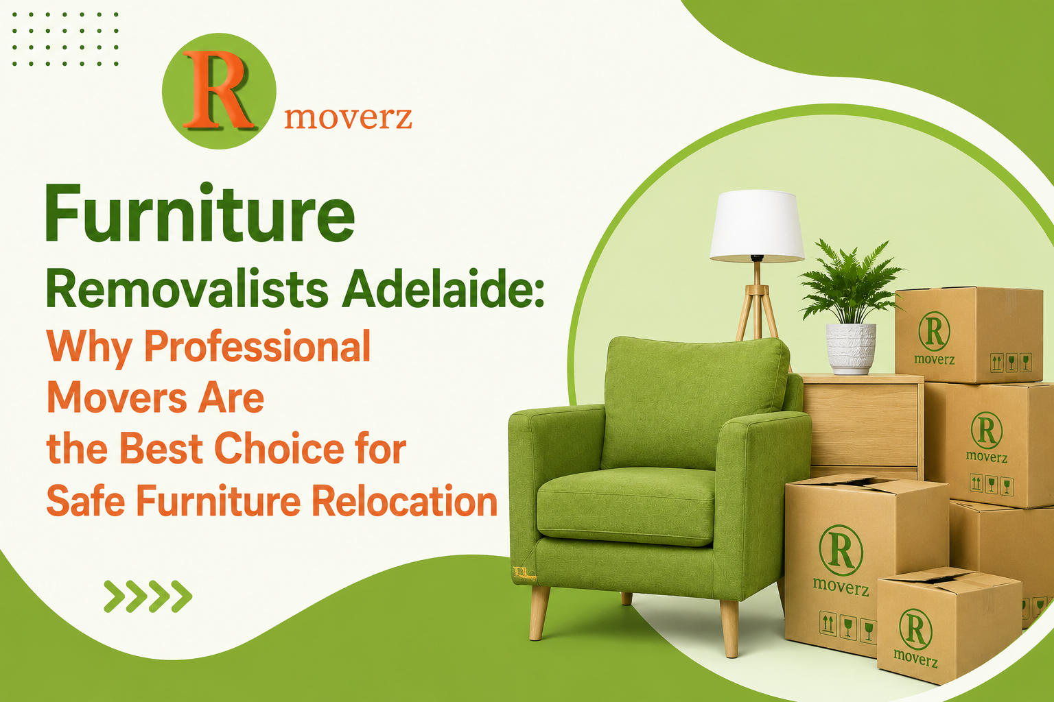 Furniture Removalists Adelaide: Why Professional Movers Are the Best Choice for Safe Furniture Relocation